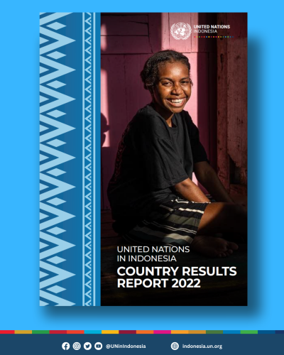 United Nations In Indonesia Country Results Report 2022 | United ...